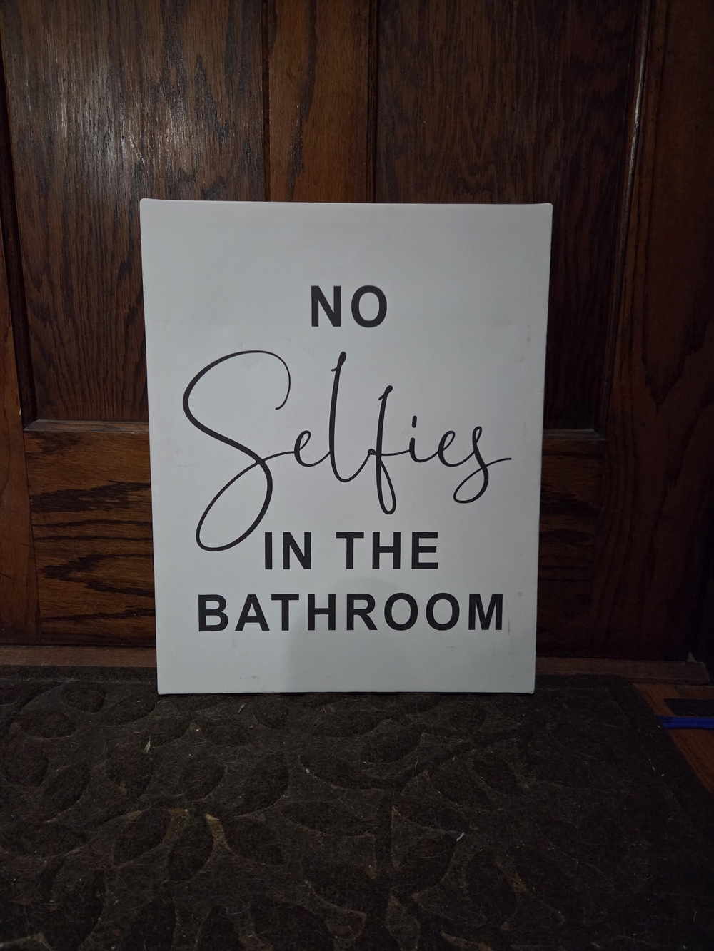 No Selfies In The Bathroom Wall Sign - White & Black
